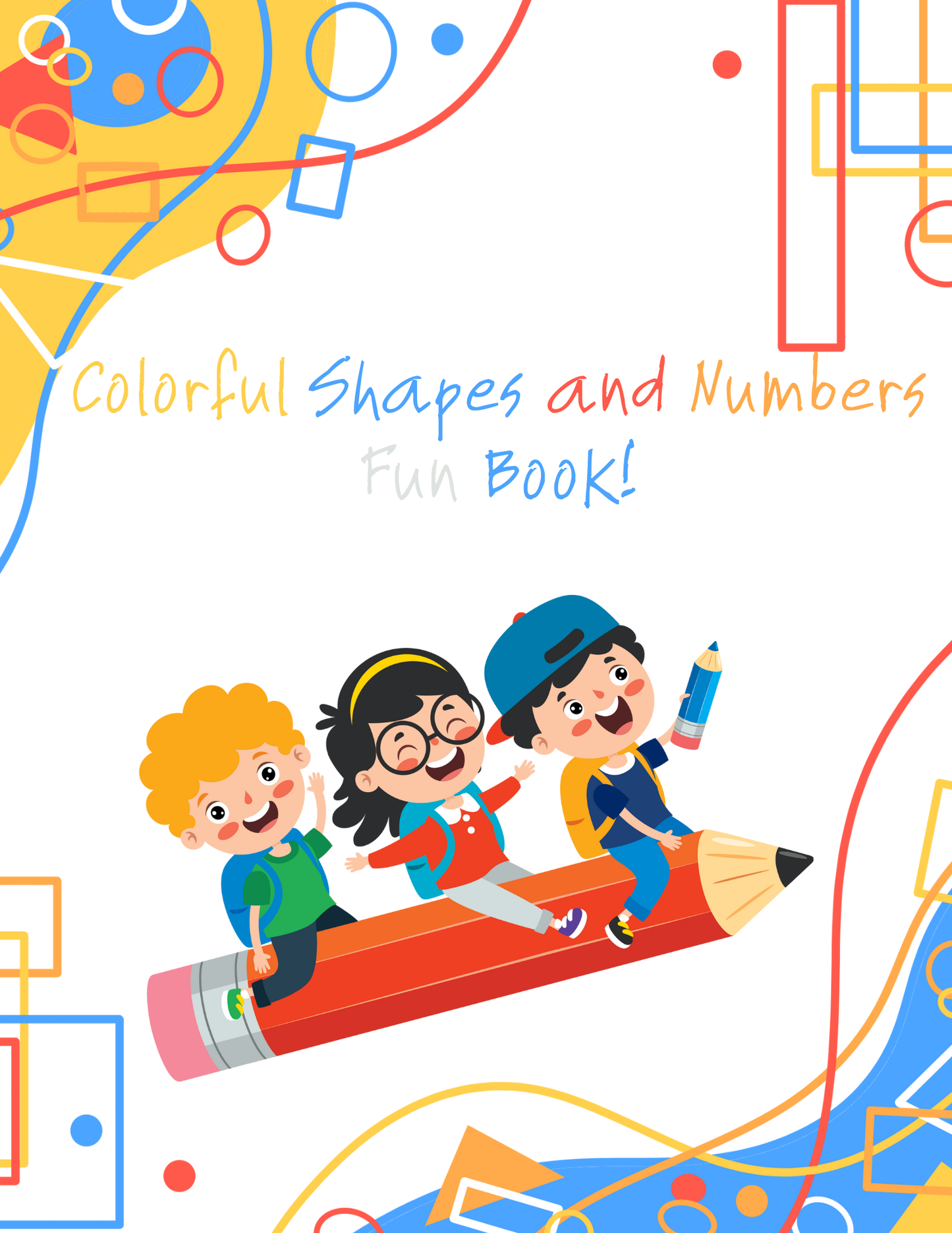 Colorful Shapes and Numbers Preschool Activity Book